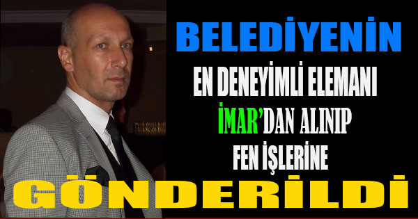 DENEYİMLİ HARİTA MÜHENDİSİ’NİN YERİ NİYE DEĞİŞTİRİLDİ