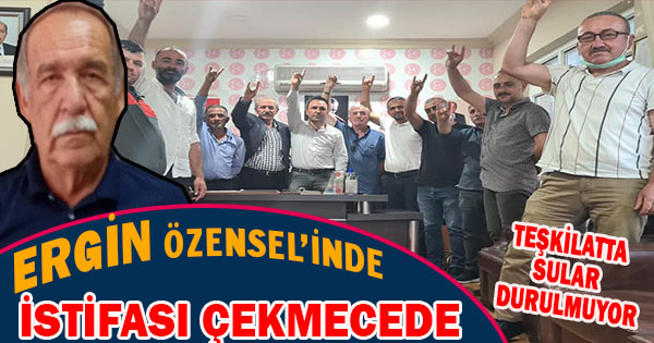 Okan Yanmaz Tarafından İlçe Başkan’ı Mustafa Özensel’in  İstifasıyla alakalı  Bir Açıklama Yapılmazken Baba Ergin Özensel’in Dün İtibarıyla İstifasını Verdiği Dostları Tarafından Olayın Zamana Bırakıldığı İddiası Geldi