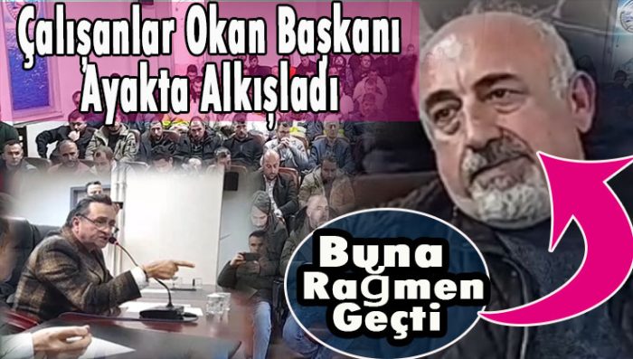 Okan Başkan’ın duygulandıran Konuşması Çalışanların Ne kadar Doğru bir Belediye Başkanına sahip Olduğunu gösterdi