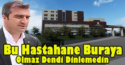 Öbür Çarşı Bu Çarşıya Hastahaneyi Kurban Etti