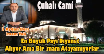 Çuhalı Cami Kaderinemi terkedildi Müftü efendi