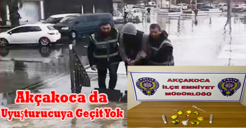 Akçakoca İlçe Emniyetinden Zehir Tacirlerine Geçit Yok