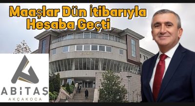 Akçakoca Belediyesi İşçilerinin Maaşları Ödendi