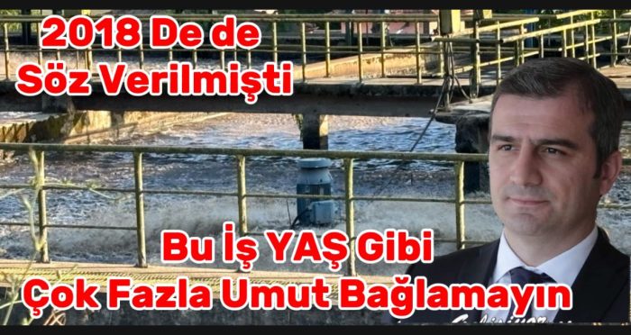 İstanbul’a dahi yapılması gereken arıtmaları yapmayan İBB yönetimi, sizleri ve bizleri umarım hayal kırıklığına uğratmaz.