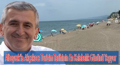 Akçakoca’da Tarihi Turizm Patlaması: Dolar Akıyor!