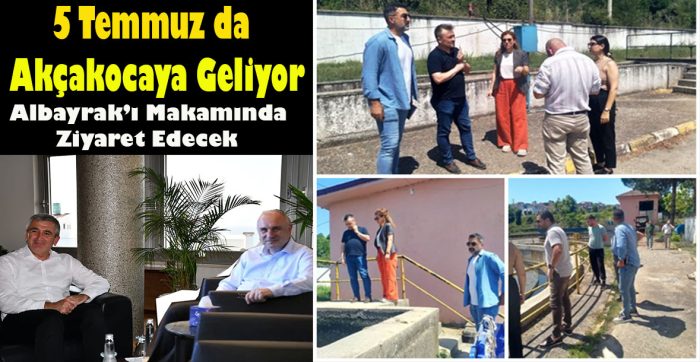 İski Genel müdürü Akçakoca ya Geliyor