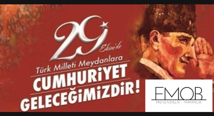 Emob İnşaat’tan 29 Ekim Cumhuriyet Bayramı Mesajı