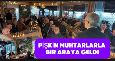 Pişkin muhtarlari ağırladı