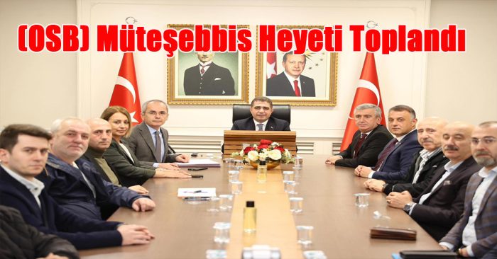 Akçakoca OSB İçin  Toplantı Düzce Valisi Selçuk Aslan Başkanlığında Gerçekleştirildi