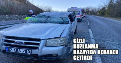 gizli buzlanma sebebi ile virajda direksiyon hakimiyetini kaybeden sürücü takla atarak dura bildi