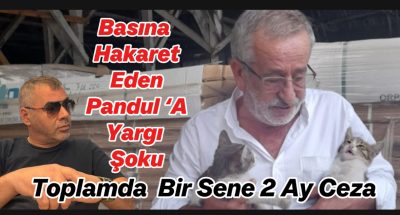 Akçakoca’da İş İnsanı Abdülkadir Pandul’a Hakaret Davalarından Hapis ve Tazminat Cezası