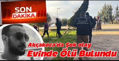 Akçakoca’da Şok Ölüm: Güney Uğur Turan  Evinde Ölü Bulundu