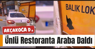 Akçakoca’da Lakerda Restoran’a Araç Daldı – Şans Eseri Can Kaybı Yok