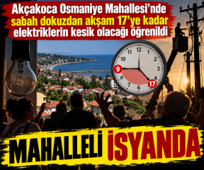 AKÇAKOCA OSMANİYE MAHALLESİ’NDE ELEKTRİK KESİNTİSİ İSYANI!