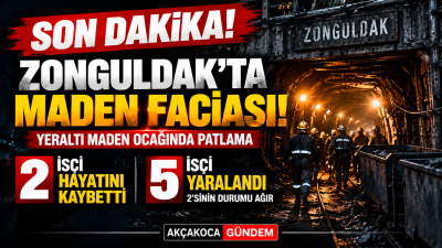 SON DAKİKA! ZONGULDAK’TA MADEN FACİASI: 2 İŞÇİ HAYATINI KAYBETTİ, 5 İŞÇİ YARALANDI!